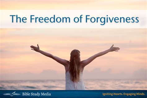 The Freedom Of Forgiveness Devotional Bible Study Media