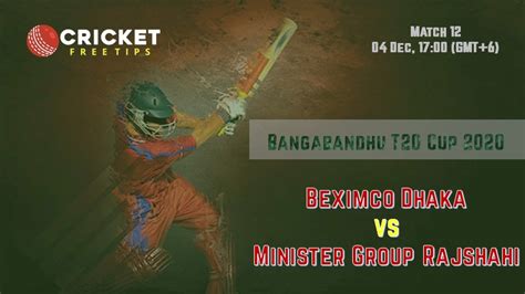 Cricket Free Tips Bangabandhu T20 Cup 2020 Match 12 Beximco Dhaka