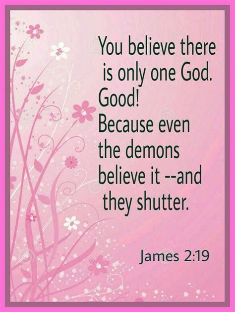 James 219 Savior Praise Scripture Believe James Lord Faith