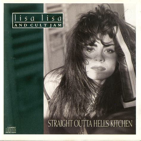 Lisa Lisa And Cult Jam Straight Outta Hells Kitchen Music