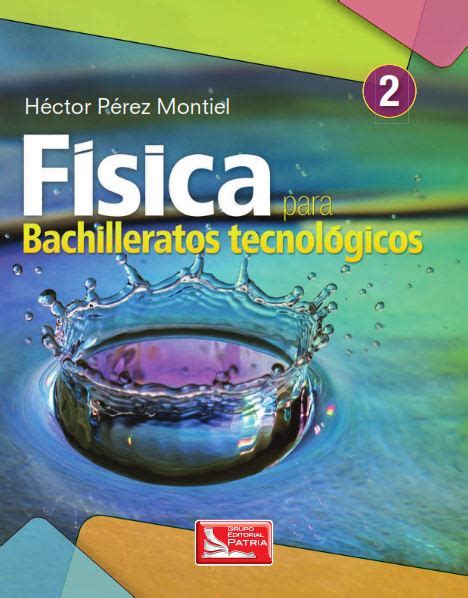 Pdf Física 2 Para Bachilleratos Tecnológicos Héctor Pérez Montiel