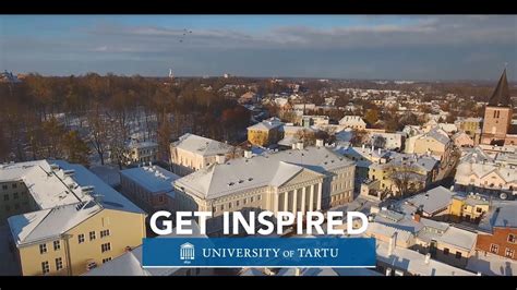 University Of Tartu Get Inspired Youtube