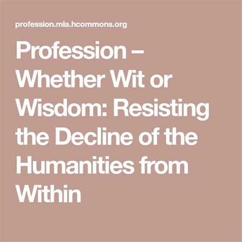 Profession Whether Wit Or Wisdom Resisting The Decline Of The