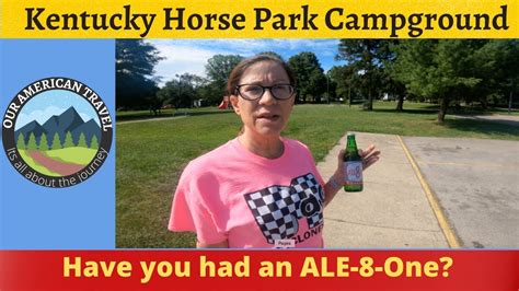 Kentucky Horse Park Campground Lets Go Rving Youtube