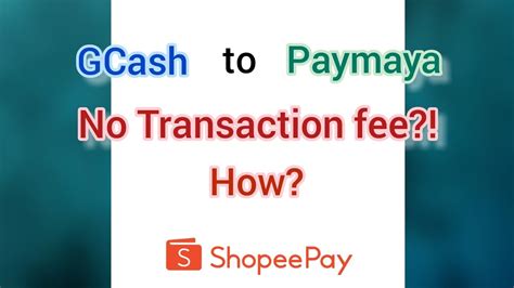 Send Money From Gcash To Paymaya For Free No Fee Youtube