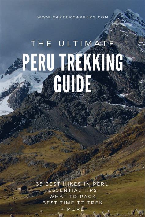 Peru Trekking Guide 35 Best Hikes 2022 Career Gappers Hiking