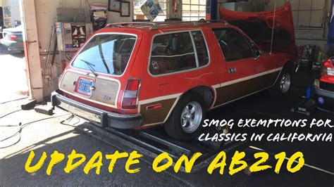 Update On AB210 - California Classic Car Smog Test Exemption Bill
