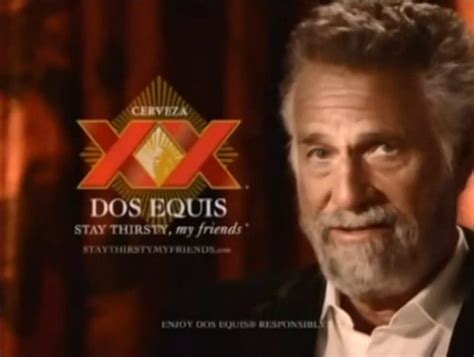 Top 10 funniest 'Most Interesting Man in the World' lines 