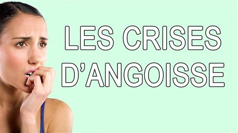 CRISES D'ANGOISSE  SYMPTOMES ? CAUSES ? QUE FAIRE ? COMMENT SE CALMER