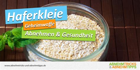 Haferkleie Geheimtipp beim Abnehmen und extrem gesund