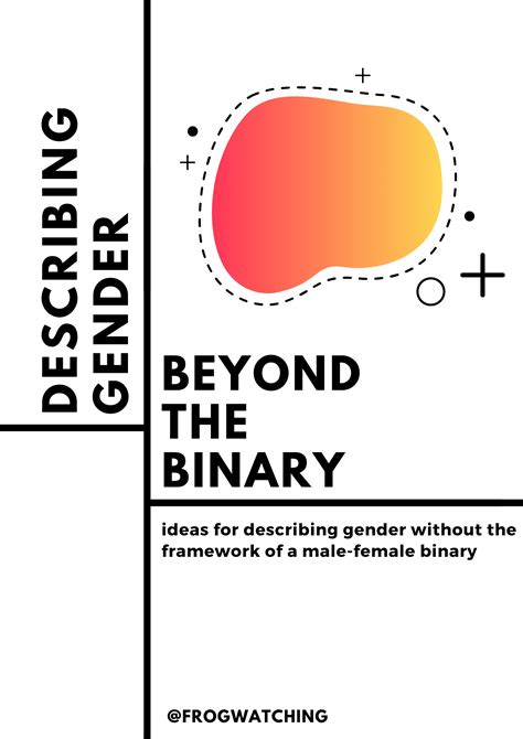 Describing Gender Beyond The Binary By Frogwatching