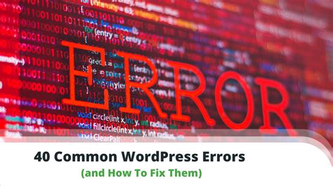 40 Common Wordpress Errors And How To Fix Them Scalahosting Blog