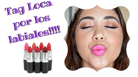 TAG Loca Por Los Labiales YouTube