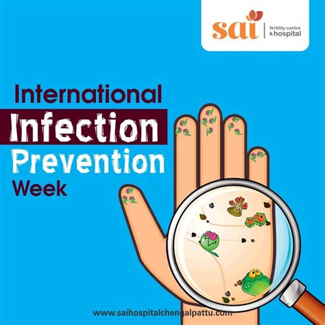 international infection prevention week international infection prevention week sai hospital