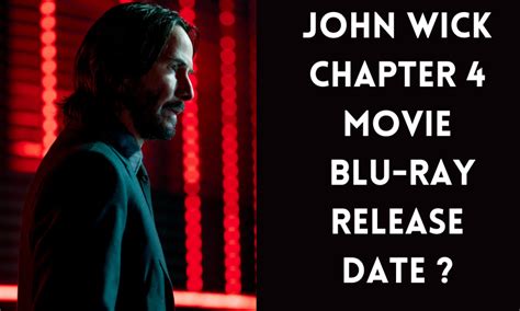 John Wick Chapter 4 Blu Ray Release Date Blu Ray Best