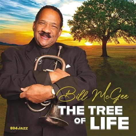 Bill Mcgee The Tree Of Life