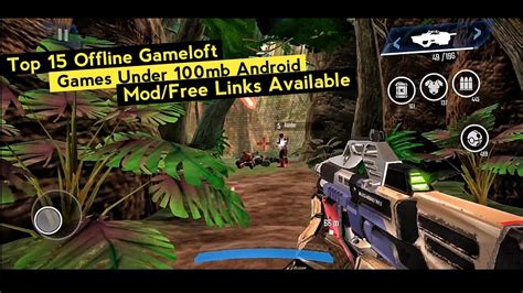 Top 15 Offline Gameloft Games Under 100mb Android Modfree Links