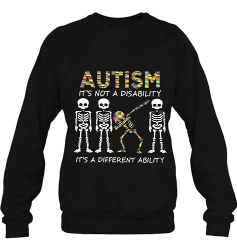 Autism Its Not A Disability Its A Different Ability Dabbing Skeleton
