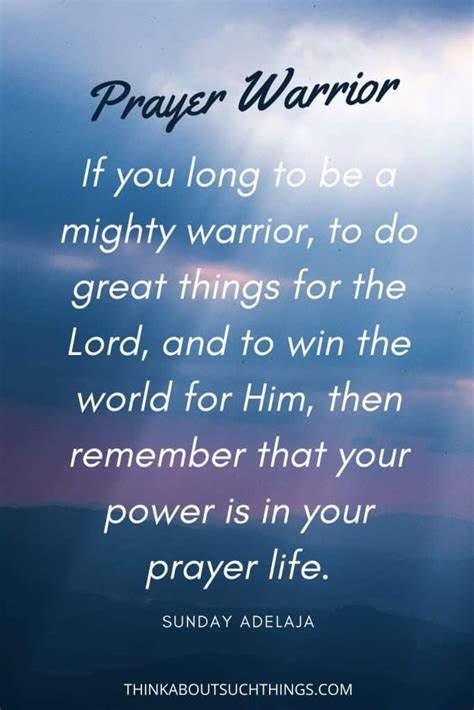 14 Powerful Prayer Warrior Quotes That Will Inspire Think About Such