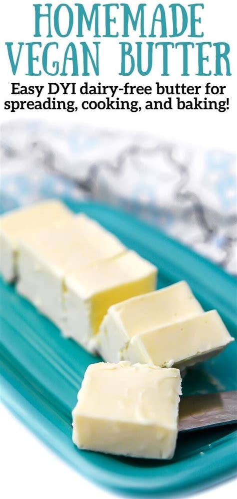 The BEST Homemade Vegan Butter! in 2020 | Vegan comfort ...