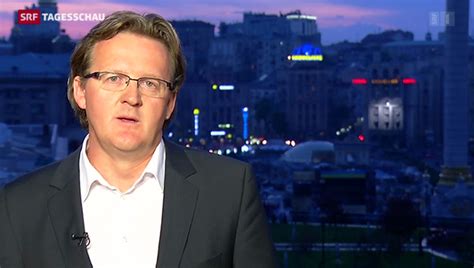 Tagesschau SRF Korrespondent Christof Franzen Zur Lage In Der Ukraine