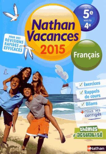 Nathan Vacances Français De La 5e Vers La 4e De Maïtena Maltaverne