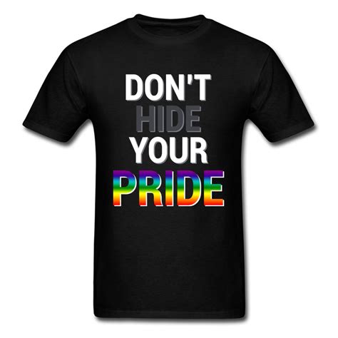 Dont Hide Your Pride Lgbt T Shirt Men T Shirt Gay Pride Tshirt Letter Printed Tops Hipster Tees