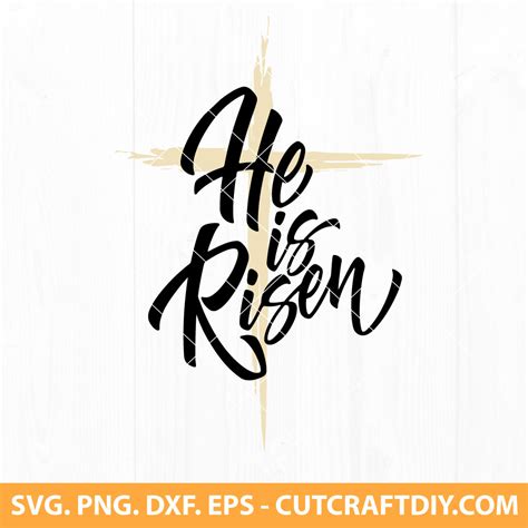 He is Risen SVG, Christian SVG, Religious SVG, Easter SVG, PNG