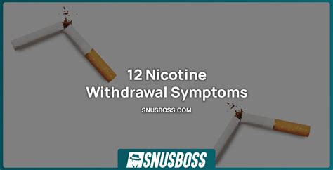 12 Nicotine Withdrawal Symptoms Snusboss