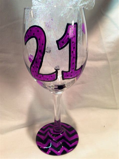 Happy 21st Birthday Wine Glass Chevron Hand Painted By Kygirlshop 13 00 Birthday Glass