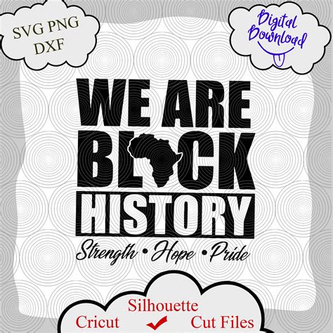 We Are Black History Svg Black History Svg Black Lives Mat Inspire