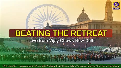 Beating The Retreat Live Form Vijay Chowk New Delhi 29 01 2021