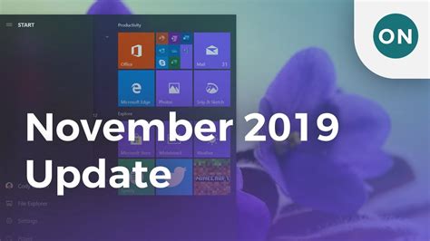 Hands On Whats New In The Windows 10 November 2019 Update Youtube