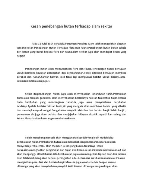 Aktiviti pertanian boleh memberi kesan negatif kepada alam sekitar adalah iaitu d. Kesan Kemusnahan Hutan Terhadap Alam Sekitar