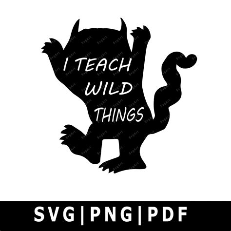 I teach wild things svg PNG PDF Cricut Silhouette Cricut | Etsy