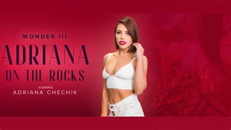 5 Wonders Of Chechik Adriana On The Rocks Vr Porn Video