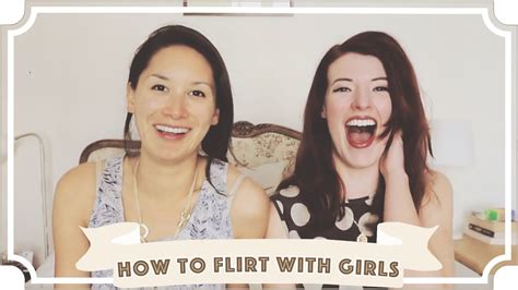 How To Flirt With Girls Lesbian Version Youtube