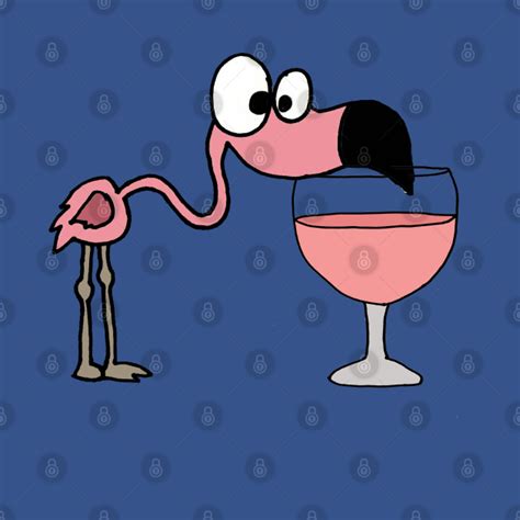 Cool Pink Flamingo Drinking Wine Cartoon Flamingo T Shirt Teepublic