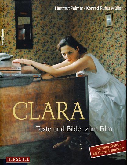 Produkt jetzt als erster bewerten. Clara Schumann. Texte und Bilder zum Film.