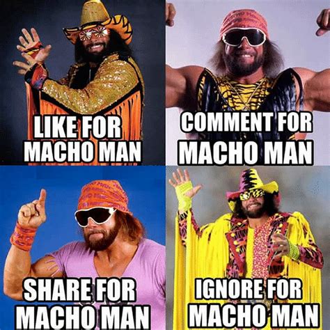 Ooh Yeah 10 Hilarious Macho Man Randy Savage Memes