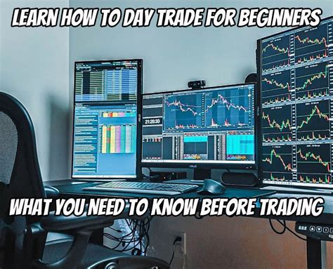 Learn How To Day Trade For Beginners Tips Strategy And More