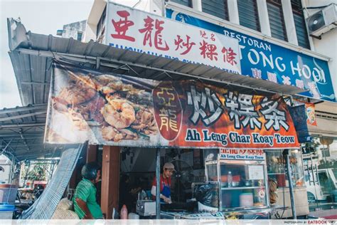 10 Penang Hawker Food Stalls Including Duck Egg Char Kway Teow And Lok