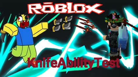 Knife Ability Test Roblox Montage Youtube