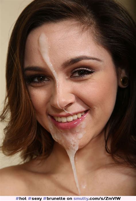 Hot Sexy Brunette Smiling Cum Cumshot Facial Cumslut Cumwhore