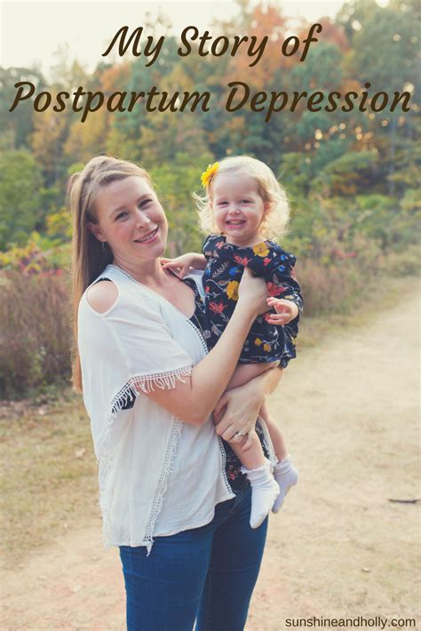 my story of postpartum depression sunshine and holly