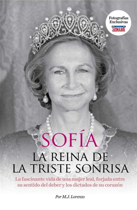 “sofía La Reina De La Triste Sonrisa” Un Libro Con Una De Las Mejores