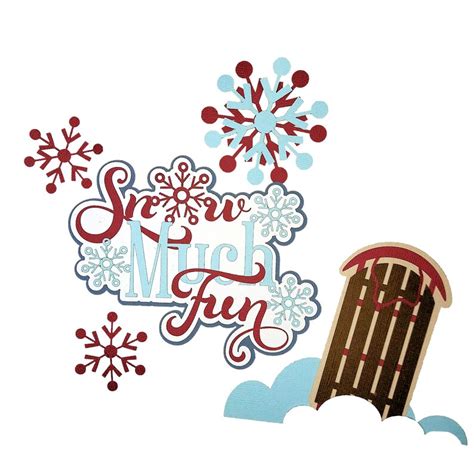 Snow Much Fun And Sled 6 X 7 Laser Cut Scrapbook Embellishment Etsy
