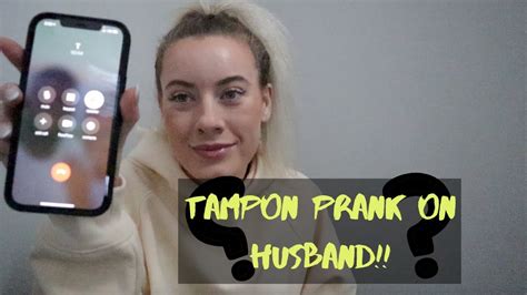 Tampon Prank On Husband Youtube
