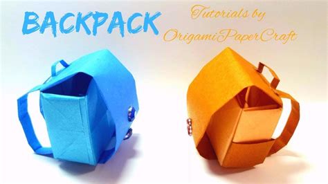Diy Origami Backpack Ba Lô 🎒 Tutorial By Origamipapercraft Youtube