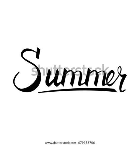 Hand Lettered Text Summer Calligraphic Season Stock Vector Royalty